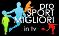Pro Sport Migliori in TV